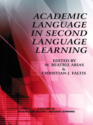 cover image of Academic Language In Second Language Learning